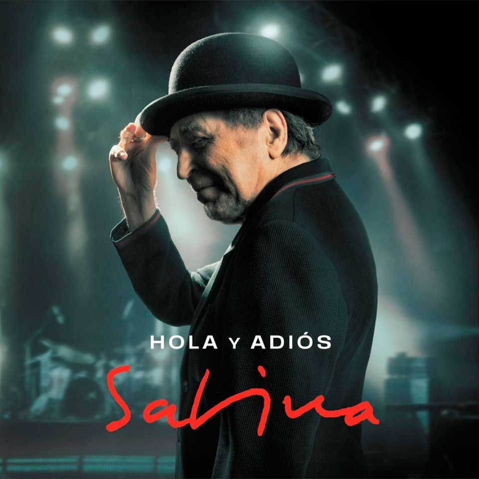 Joaquín Sabina Hola y Adiós